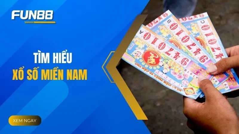 Cập nhật thông tin cần biết khi chơi xổ số miền Nam